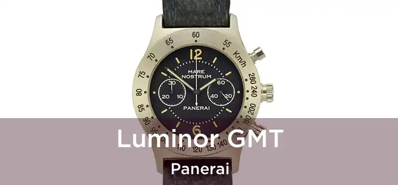  Luminor GMT Panerai
