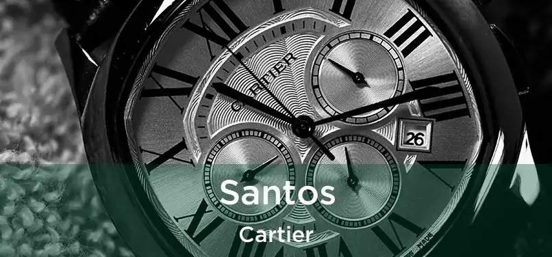  Santos Cartier