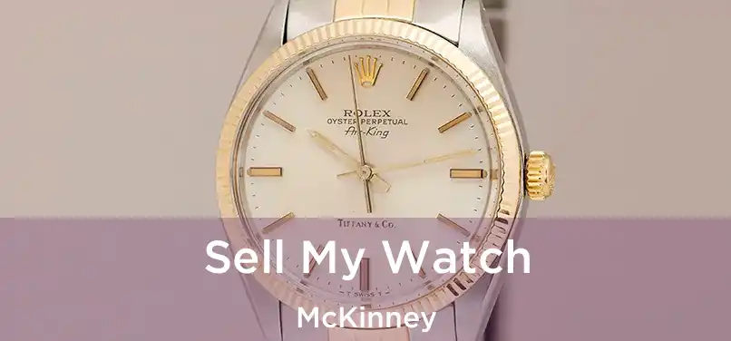  Sell My Watch McKinney